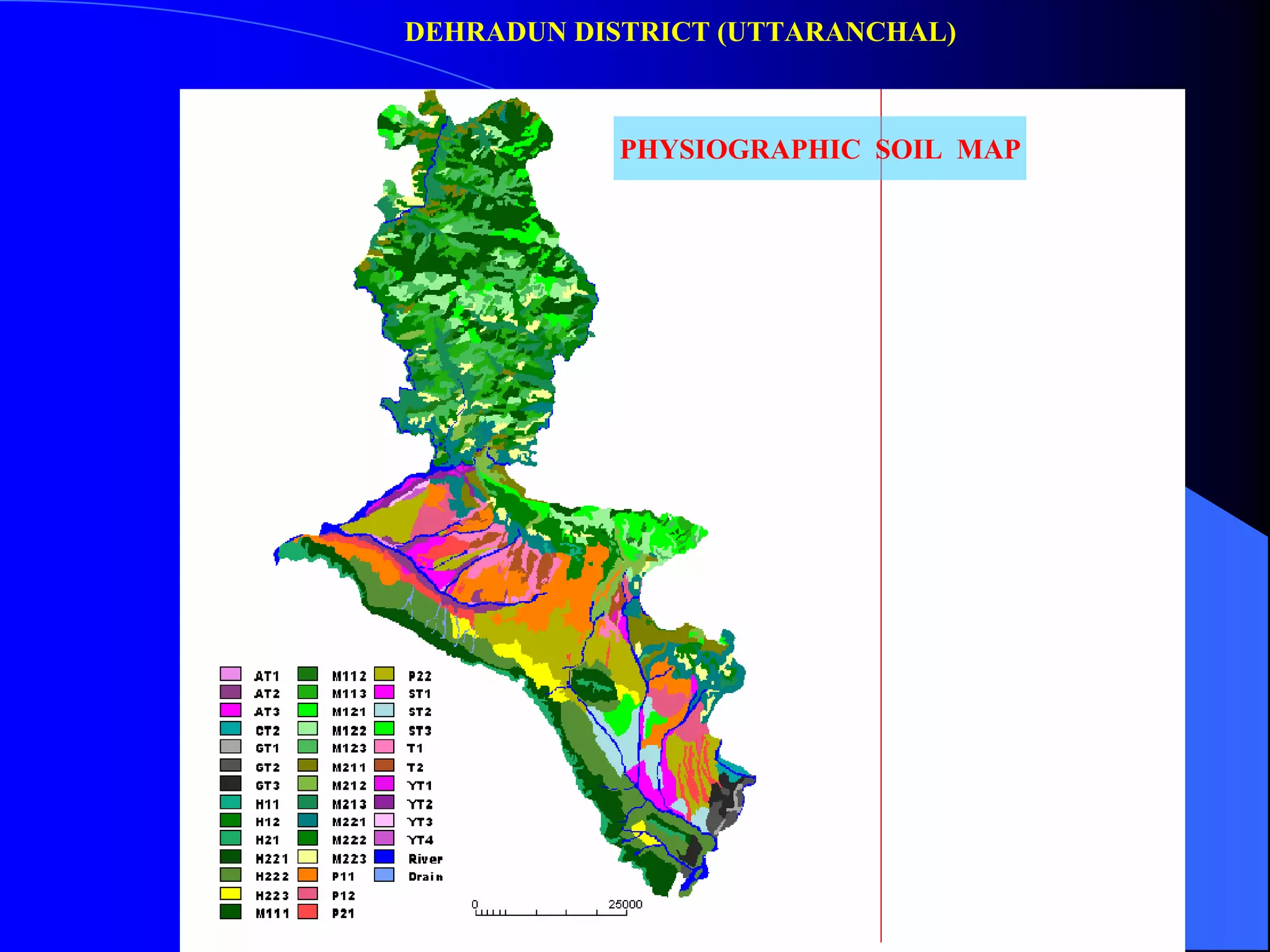 DEHRADUN DISTRICT (UTTARANCHAL)



            PHYSIOGRAPHIC SOIL MAP
 
