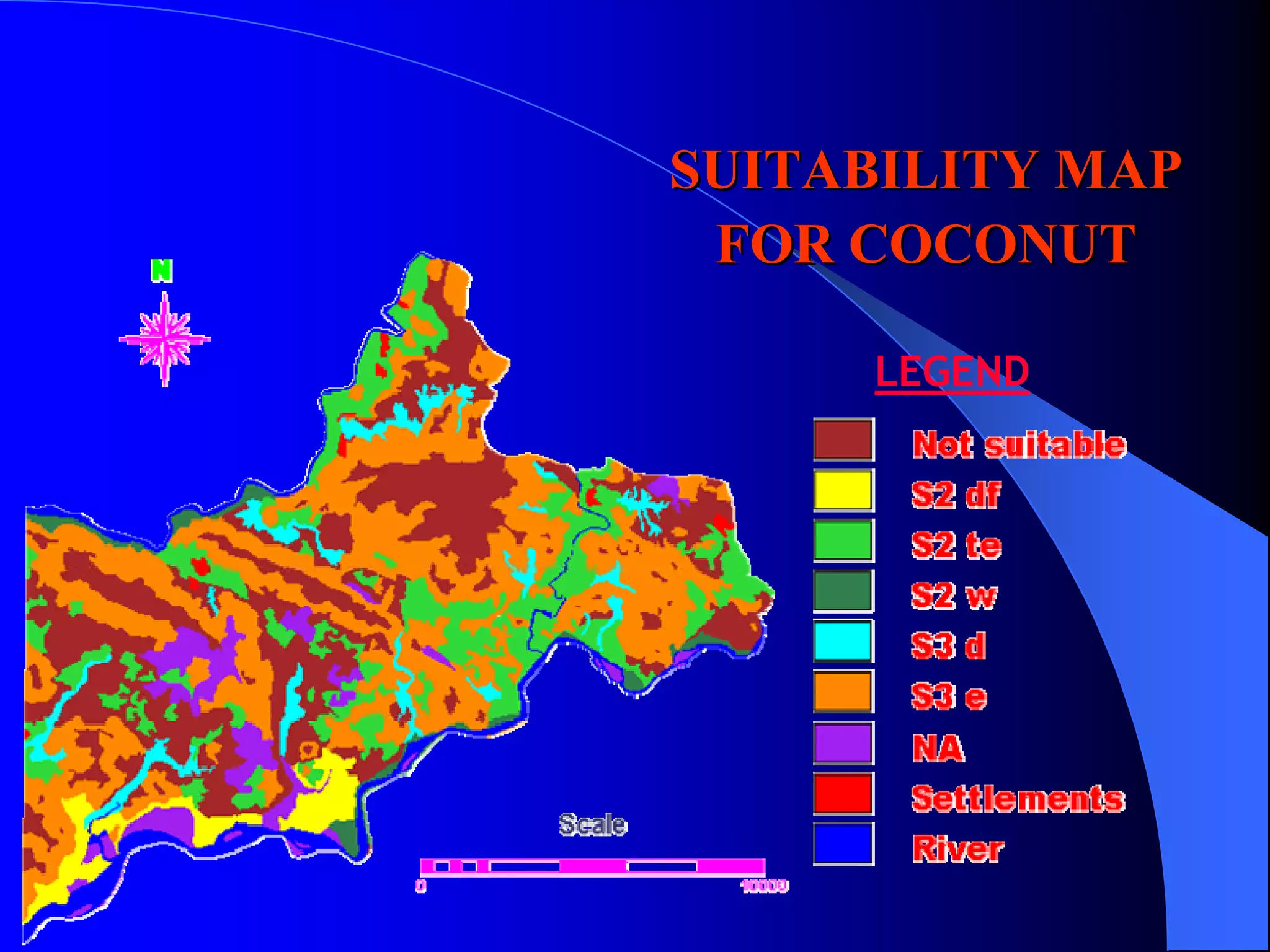 SUITABILITY MAP
 FOR COCONUT

     LEGEND
 