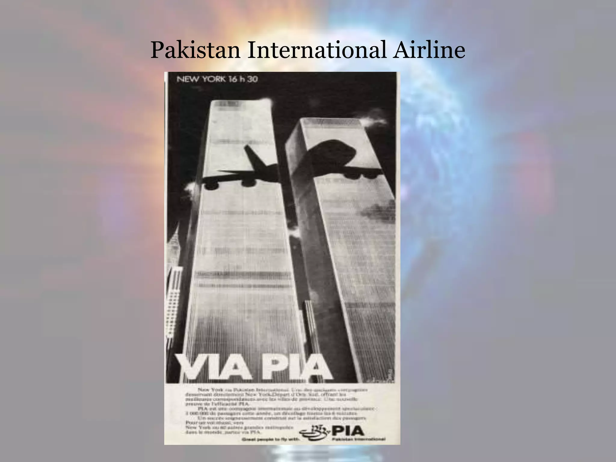 Pakistan International Airline
 