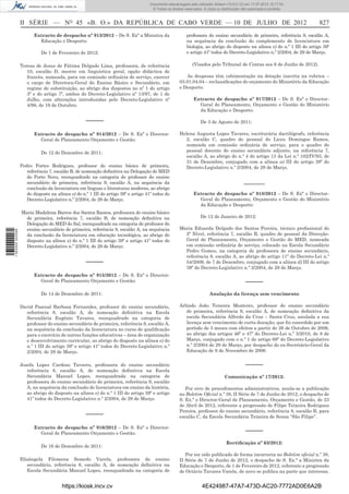Documento descarregado pelo utilizador Adilson (10.8.0.12) em 17-07-2012 15:17:54.
                                                                                     © Todos os direitos reservados. A cópia ou distribuição não autorizada é proibida.



                  II SÉRIE — NO 45 «B. O.» DA REPÚBLICA DE CABO VERDE — 10 DE JULHO DE 2012                                                                                 827
                         Extracto de despacho nº 913/2012 – De S. Exª a Ministra da                       professora do ensino secundário de primeira, referência 9, escalão A,
                           Educação e Desporto:                                                           na sequência da conclusão do complemento de licenciatura em
                                                                                                          biologia, ao abrigo do disposto na alínea e) do n.º 1 III do artigo 39º
                            De 1 de Fevereiro de 2012:                                                    e artigo 41º todos do Decreto-Legislativo n.º 2/2004, de 29 de Março.

                  Teresa de Jesus de Fátima Delgado Lima, professora, de referência                           (Visados pelo Tribunal de Contas aos 6 de Junho de 2012).
                     10, escalão D, mestre em linguística geral, opção didáctica de
                     francês, nomeada, para em comissão ordinária de serviço, exercer                    As despesas têm cabimentação na dotação inscrita na rubrica –
                     o cargo de Directora-Geral do Ensino Básico e Secundário, em                     03.01.04.04 – reclassiﬁcações do orçamento do Ministério da Educação
                     regime de substituição, ao abrigo dos dispostos no nº 1 do artigo                e Desporto.
                     3º e do artigo 7º, ambos do Decreto-Legislativo nº 13/97, de 1 de
                     Julho, com alterações introduzidas pelo Decreto-Legislativo nº                           Extracto de despacho nº 917/2012 – De S. Exª o Director-
                     4/98, de 19 de Outubro.                                                                    Geral do Planeamento, Orçamento e Gestão do Ministério
                                                                                                                da Educação e Desporto:

                                                   –––––                                                           De 3 de Agosto de 2011:

                         Extracto de despacho nº 914/2012 – De S. Exª o Director-                     Helena Augusta Lopes Tavares, escriturária dactilógrafo, referência
                           Geral de Planeamento Orçamento e Gestão:                                      2, escalão C, quadro de pessoal do Liceu Domingos Ramos,
                                                                                                         nomeada em comissão ordinária de serviço, para o quadro do
                            De 12 de Dezembro de 2011:                                                   pessoal docente do ensino secundário adjunto, na referência 7,
                                                                                                         escalão A, ao abrigo do n.º 4 do artigo 13 da Lei n.º 102/IV/93, de
                                                                                                         31 de Dezembro, conjugado com a alínea a) III do artigo 39º do
                  Pedro Fortes Rodrigues, professor do ensino básico de primeira,                        Decreto-Legislativo n.º 2/2004, de 29 de Março.
                     referência 7, escalão B, de nomeação deﬁnitiva na Delegação do MED
                     do Porto Novo, reenquadrado na categoria de professor do ensino
                     secundário de primeira, referência 9, escalão A, na sequência da                                                        ______
                     conclusão da licenciatura em línguas e literaturas moderas, ao abrigo
                     do disposto na alínea e) do n.º 1 III do artigo 39º e artigo 41º todos do                Extracto de despacho nº 918/2012 – De S. Exª o Director-
                     Decreto-Legislativo n.º 2/2004, de 29 de Março.                                            Geral do Planeamento, Orçamento e Gestão do Ministério
                                                                                                                da Educação e Desporto:
                  Maria Madalena Barros dos Santos Ramos, professora do ensino básico
                    de primeira, referência 7, escalão B, de nomeação deﬁnitiva na                                 De 12 de Janeiro de 2012:
                    Delegação do MED do Sal, reenquadrado na categoria de professor do
                    ensino secundário de primeira, referência 9, escalão A, na sequência              Maria Eduarda Delgado dos Santos Pereira, técnico proﬁssional do
1 562000 002089




                    da conclusão da licenciatura em educação tecnológica, ao abrigo do                  2º Nível, referência 7, escalão B, quadro de pessoal da Direcção-
                    disposto na alínea e) do n.º 1 III do artigo 39º e artigo 41º todos do              Geral de Planeamento, Orçamento e Gestão do MED, nomeada
                    Decreto-Legislativo n.º 2/2004, de 29 de Março.                                     em comissão ordinária de serviço, colocado na Escola Secundário
                                                                                                        Pedro Gomes, na categoria de professora de ensino secundário,
                                                                                                        referência 8, escalão A, ao abrigo do artigo 11º do Decreto-Lei n.º
                                                   –––––                                                54/2009, de 7 de Dezembro, conjugado com a alínea d) III do artigo
                                                                                                        39º do Decreto-Legislativo n.º 2/2004, de 29 de Março.
                         Extracto de despacho nº 915/2012 – De S. Exª o Director-
                           Geral de Planeamento Orçamento e Gestão:                                                                            –––––
                            De 14 de Dezembro de 2011:                                                                  Anulação da licença sem vencimento

                  David Pascoal Barbosa Fernandes, professor do ensino secundário,                    Arlindo João Teixeira Monteiro, professor do ensino secundário
                    referência 8, escalão A, de nomeação deﬁnitiva na Escola                             de primeira, referência 9, escalão A, de nomeação deﬁnitiva da
                    Secundária Eugénio Tavares, reenquadrado na categoria de                             escola Secundária Alfredo da Cruz – Santa Cruz, anulada a sua
                    professor do ensino secundário de primeira, referência 9, escalão A,                 licença sem vencimento de curta duração, que foi concedido por um
                    na sequência da conclusão da licenciatura no curso de qualiﬁcação                    período de 3 meses com efeitos a partir de 26 de Outubro de 2006,
                    para o exercício de outras funções educativas – área de organização                  ao abrigo dos artigos 46º e 47º do Decreto-Lei n.º 3/2010, de 8 de
                    e desenvolvimento curricular, ao abrigo do disposto na alínea e) do                  Março, conjugado com o n.º 1 do artigo 68º do Decreto-Legislativo
                    n.º 1 III do artigo 39º e artigo 41º todos do Decreto-Legislativo n.º                n.º 2/2004 de 29 de Março, por despacho do ex-Secretário-Geral da
                    2/2004, de 29 de Março.                                                              Educação de 9 de Novembro de 2006.


                  Josefa Lopes Cardoso Tavares, professora do ensino secundário                                                                –––––
                     referência 8, escalão A, de nomeação deﬁnitiva na Escola
                     Secundária Manuel Lopes, reenquadrada na categoria de                                                        Comunicação nº 17/2012:
                     professora do ensino secundário de primeira, referência 9, escalão
                     A, na sequência da conclusão de licenciatura em ensino da história,                 Por erro de procedimentos administrativos, anula-se a publicação
                     ao abrigo do disposto na alínea e) do n.º 1 III do artigo 39º e artigo           no Boletim Oﬁcial n.º 38, II Série de 7 de Junho de 2012, o despacho de
                     41º todos do Decreto-Legislativo n.º 2/2004, de 29 de Março.                     S. Ex.ª o Director-Geral de Planeamento, Orçamento e Gestão, de 23
                                                                                                      de Abril de 2012, referente a progressão de Filipe Teixeira Rodrigues
                                                                                                      Pereira, professor do ensino secundário, referência 8, escalão B, para
                                                   –––––                                              escalão C, da Escola Secundária Teixeira de Sousa “São Filipe”.

                         Extracto de despacho nº 916/2012 – De S. Exª o Director-
                           Geral de Planeamento Orçamento e Gestão:                                                                            –––––
                                                                                                                                   Rectiﬁcação nº 63/2012:
                            De 16 de Dezembro de 2011:
                                                                                                         Por ter sido publicado de forma incorrecta no Boletim oﬁcial n.º 38,
                  Elisângela Filomena Semedo Varela, professora do ensino                             II Série de 7 de Junho de 2012, o despacho de S. Ex.ª a Ministra da
                     secundário, referência 8, escalão A, de nomeação deﬁnitiva na                    Educação e Desporto, de 1 de Fevereiro de 2012, referente a progressão
                     Escola Secundária Manuel Lopes, reenquadrada na categoria de                     de Octávio Tavares Varela, de novo se publica na parte que interessa.


                                       https://kiosk.incv.cv                                                        4E424987-47A7-473D-AC20-7772AD0E6A2B
 