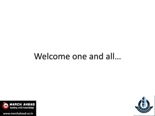 Welcome one and all…




www.marchahead.co.in
 