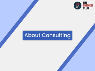About Consulting
 