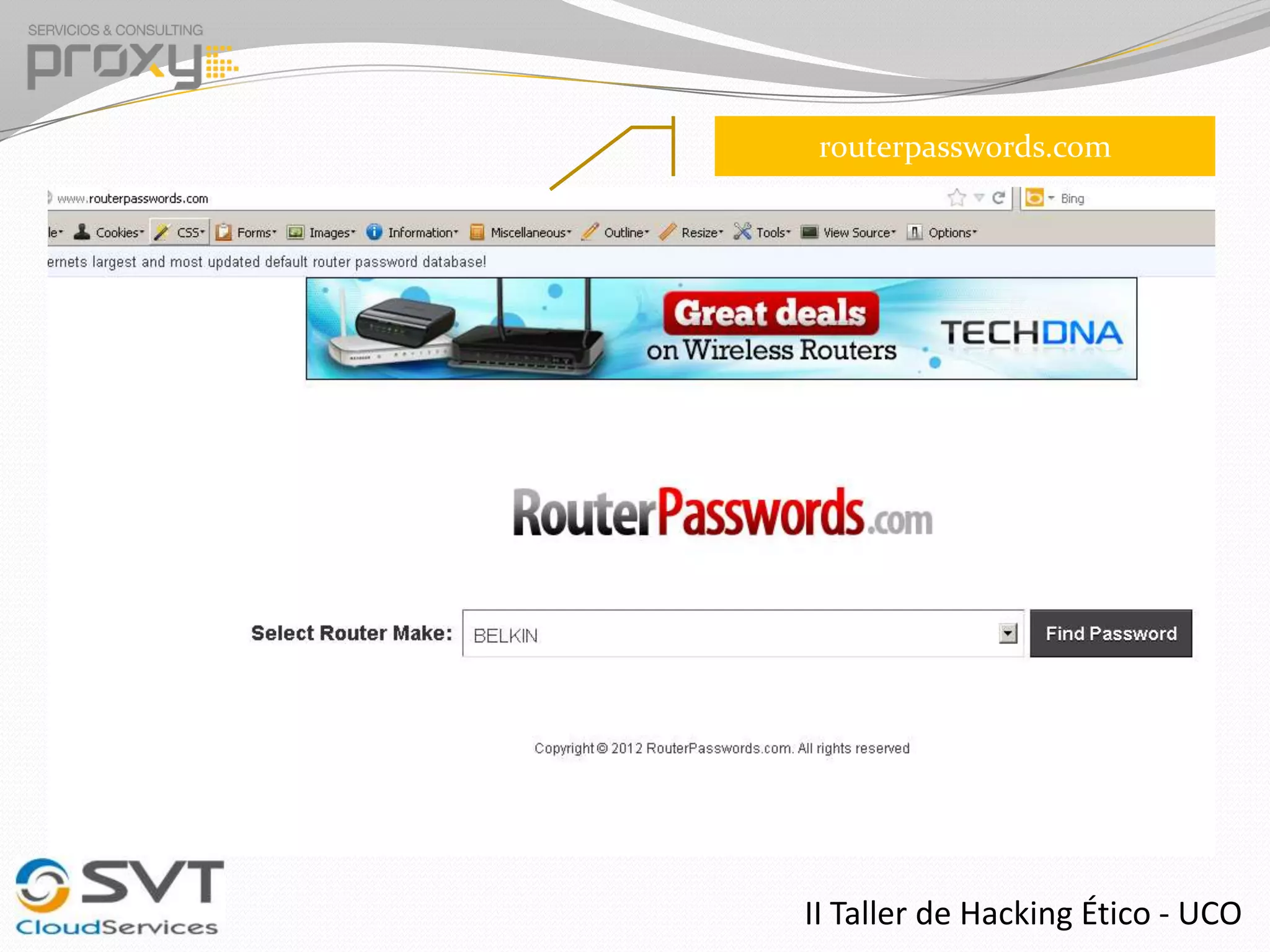 routerpasswords.com

II Taller de Hacking Ético - UCO

 