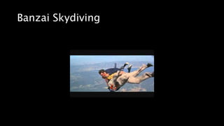 Banzai Skydiving
 