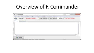Overview of R Commander
 
