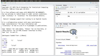 Environment
ls() -lists objects
rm()-removes an object
gc() -does garbage collection and frees up
memory
 