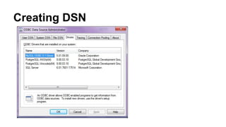 Creating DSN
 
