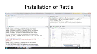 Installation of Rattle
 
