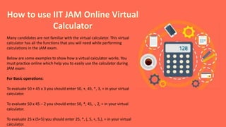 IIT JAM virtual calculator PPT