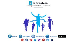 Helping Students Raise Their Grades
Selfstudy.co Pulse.selfstudy.co +91-9211113113info@selfstudy.co.in
 