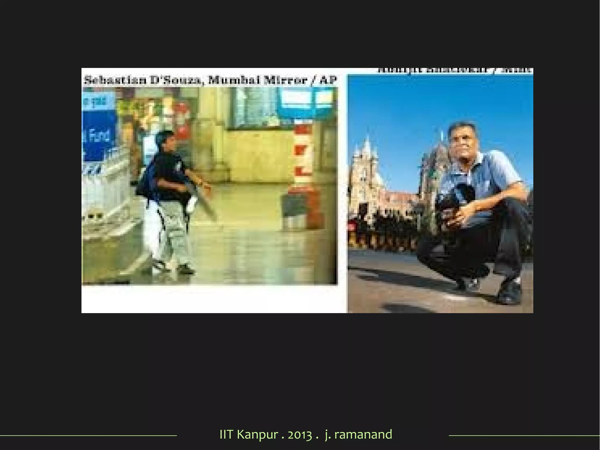 IIT Kanpur . 2013 . j. ramanand
 