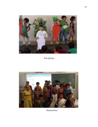 19
Role playing
Dramatization
 