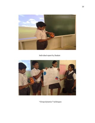 20
Individual report by Student
“Group dynamics" techniques
 