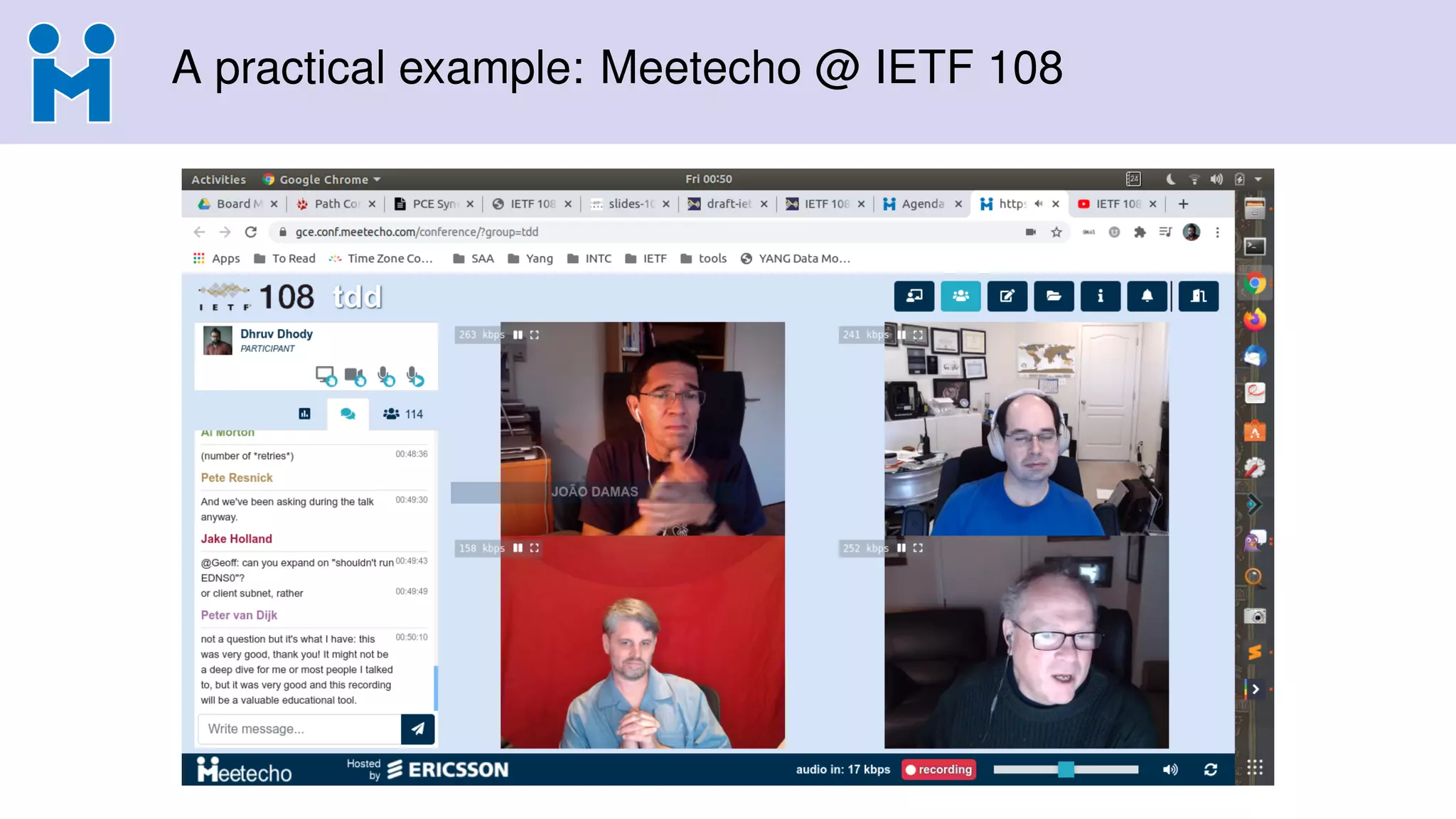 A practical example: Meetecho @ IETF 108
 