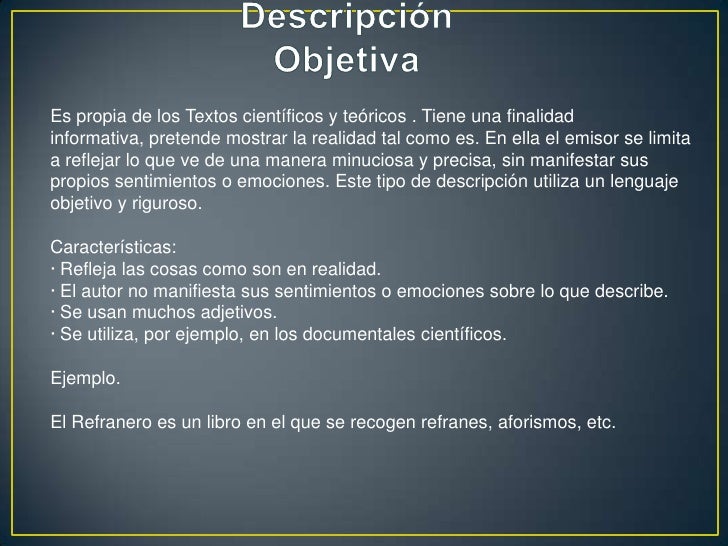 Descripcion objetiva y subjetiva Descripcion objetiva y subjetiva