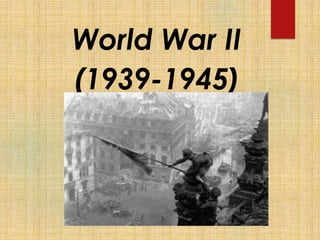 Comprehensive Overview of World War II: Causes, Major Battles, and ...