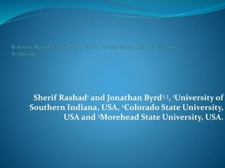 Sherif Rashad1 and Jonathan Byrd2,3, 1University of
Southern Indiana, USA, 2Colorado State University,
USA and 3Morehead State University, USA.
 