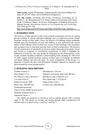 EFFECT OF POSITIONING OF RC SHEAR WALLS OF DIFFERENT SHAPES ON SEISMIC ...