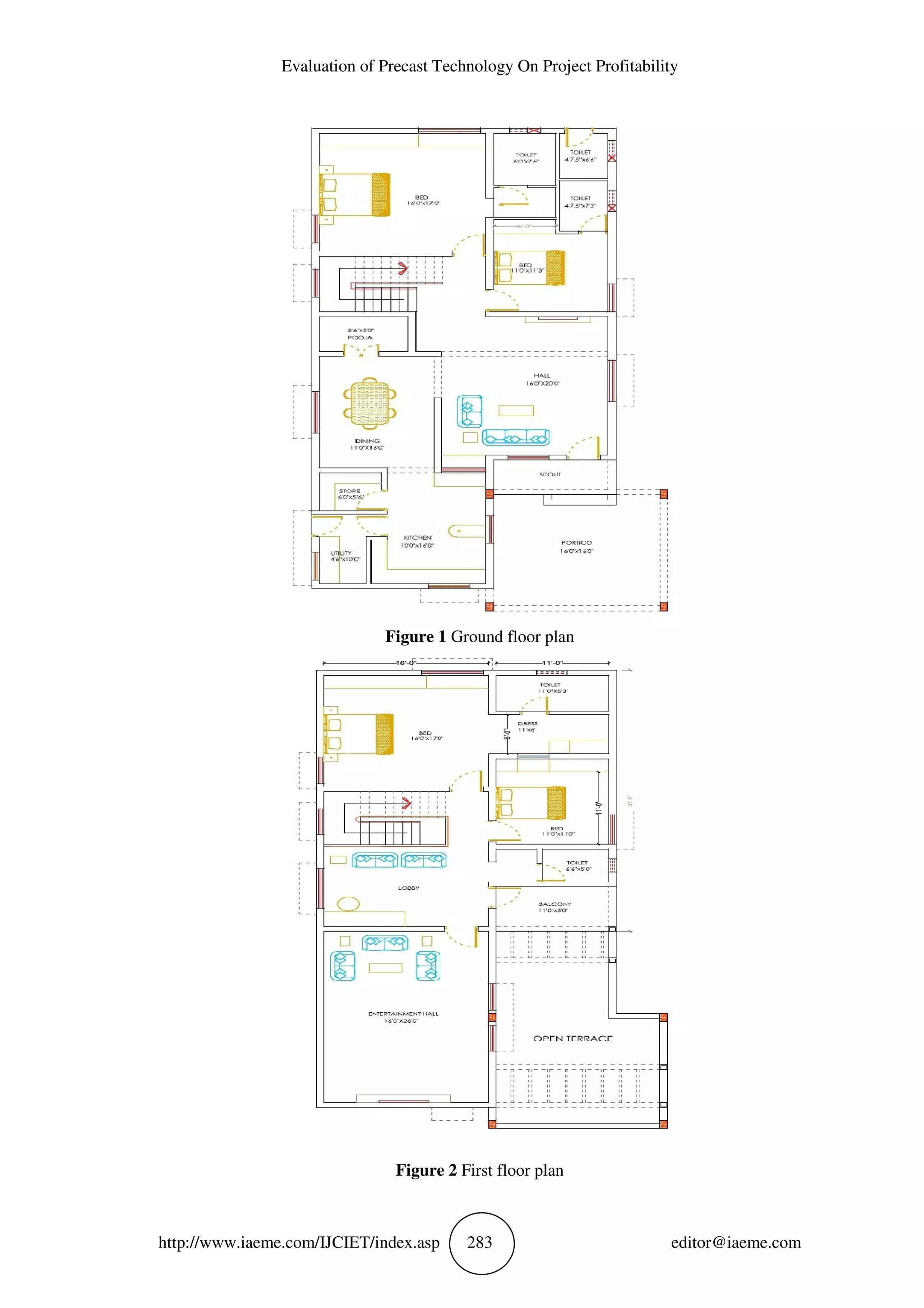 Evaluation of Precast Technology On Project Profitability
http://www.iaeme.com/IJCIET/index.asp 283 editor@iaeme.com
Figure 1 Ground floor plan
Figure 2 First floor plan
 