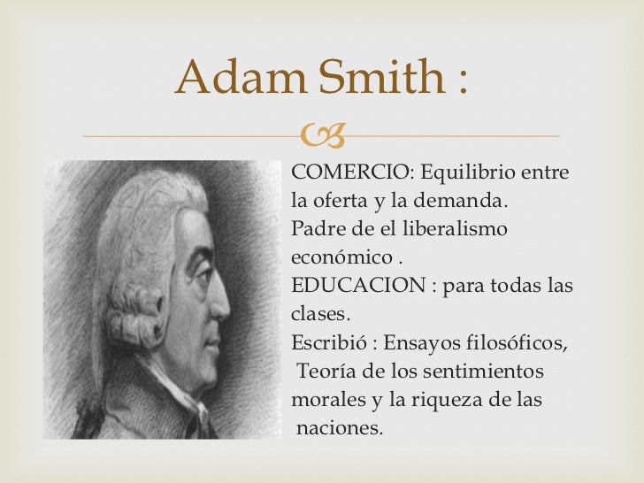 A Que Se Refiere Adam Smith Con La Mano Invisible