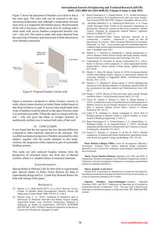 International Journal of Engineering and Technical Research (IJETR)
ISSN: 2321-0869 (O) 2454-4698 (P), Volume-5, Issue-3, July 2016
31 www.erpublication.org
Figure 5 shows the placement of bamboo cut in half so that it
has more grip. The outer side can be exposed to the sun,
increasing temperature and, although a temperature increase
must exist, it is stopped by the bamboo pieces. Reinforcement
of the slab is necessary, which can be done by working with a
mesh made with woven bamboo compressed between clay
soil + silty soil. This mesh is made with strips obtained from
the same rods of bamboo and intertwined in both directions to
resist thermal contraction.
Figure 6. Proposed Guadua velutina wall.
Figure 6 presents a proposal to utilize Guadua velutina in
walls, where a main structure or timber frame timber based on
that observed above is used. A woven center mesh made from
strips of bamboo would be placed so that space between strips
is as minimal as possible. Filling the space or margin with clay
soil + silty soil gives the frame or wooden structure an
aesthetically uniform way to sustain both sides of that wall.
IV. CONCLUSION
It was found that the test species has low thermal diffusivity
compared to other materials reported in the literature. The
excellent mechanical properties of bamboo presented by other
authors, together with the results obtained in this study,
reinforce the integration of this material as part of sustainable
building systems.
This study not only analyzed Guadua velutina from the
perspective of structural safety, but from that of thermal
comfort, which is a valuable feature in structural materials.
ACKNOWLEDGMENT
Special thanks to Hokmot Labs for their help in experimental
part. Special thanks to Pedro Flores Becerra for help in
experimental design and Lic. Lynda Kay Deckard Ramos for
help with editing of this paper.
REFERENCES
[1] Suhaily, S. S., Abdul Khalil, H.P.S., et al, (2013) Materials Science
Chapter 19 Bamboo Based Biocomposites Material, Design and
Applications Yitzhak Mastai ISBN 978-953-51-1140-5
[2] Morales Luna, C. A., (2010). Validación de Parámetros para la
Fabricación de Productos Derivados del Bambú, Especie Guadua
Angustifolia Kunth, como Elementos Estructurales, Mediante la
Aplicación de Diseño de Experimentos. ESCUELA SUPERIOR
POLITÉCNICA DEL LITORAL Facultad de Ingeniería en Mecánica y
Ciencias de la Producción. Guayaquil, Ecuador
[3] Suarez Dominguez E. J., Aranda Jimenez Y. G. “modelo matematico
para la descripcion de la transferencia de calor para tierra vertida”,
Nova Scientia ISSN 2007-0705. Tampico Tamaulipas, México, 2014.
[4] ARANDA JIMÉNEZ, Y. G.; GONZÁLEZ DEFELICE, A. A. "Tierra
vertida. Hormigón Verde. Estudio de los materiales componentes, su
dosificación, interacción y puesta en obra de dos contextos". Informe
Técnico. Programa de cooperación bilateral México- Argentina.
CONACYT-MINCYT, 2012. 12.
[5] NMX-C-160-ONNCE-2004, Norma Mexicana. Industria de la
construcción - Concreto - Elaboración y curado en obra de
especímenes de concreto. 2004, Secretaría Mexicana de Economía.
Disponible en: http:// www.economia.gob.mx/comunidad-negocios/
competitividad-normatividad/normalizacion/catalogomexicano-de-no
rmas. Consultado: junio 2014
[6] Bahtiar, E. T., Nugroho, N., Karlinasari, L., &amp; Surjokusumo, S.
(2014). Human Comfort Period Outside and Inside Bamboo Stands.
Journal of Environmental Science and Technology,7(5), 245.
[7] Chidambaram, P., Govindan, R., &amp; Venkatraman, K. C. (2012).
Study of thermal comfort properties of cotton/regenerated bamboo
knitted fabrics. African Journal of Basic &amp; Applied Sciences,
4(2), 60-66.
[8] Shastry, V., Mani, M., &amp; Tenorio, R. (2016). Evaluating thermal
comfort and building climatic response in warm-humid climates for
vernacular dwellings in Suggenhalli (India). Architectural Science
Review, 59(1), 12-26.
[9] Damfeu, J. C., Meukam, P., &amp; Jannot, Y. (2016). Modeling and
measuring of the thermal properties of insulating vegetable fibers by
the asymmetrical hot plate method and Thermochimica Acta, 630,
64-77.
[10] Huang, J. (2016). Review of heat and water vapor transfer through
multilayer fabrics. Textile Research Journal, 86(3), 325-336.
[11] Tausif, M., Ahmad, F., Hussain, U., Basit, A., &amp; Hussain, T.
(2015). A comparative study of nmechanical and comfort properties of
bamboo viscose as an eco-friendly alternative to conventional cotton
fibre in polyester blended knitted fabrics. Journal of Cleaner
Production, 89, 110-115.
[12] Latha, P. K., Darshana, Y., &amp; Venugopal, V. (2015). Role of
building material in thermal comfort in tropical climates–A review.
Journal of Building Engineering, 3, 104-113.
[13] Suárez-Domínguez, E. J., Aranda-Jiménez, Y. G., Palacio-Pérez, A.,
Rodríguez-Valdés, A., & Izquierdo-Kulich, E. (2015). Oscillating
temperature profile model for a poured earth wall. Concreto y cemento.
Investigación y desarrollo,7(1), 44-51.
[14] Ashour, T., Korjenic, A., Korjenic, S., & Wu, W. (2015). Thermal
conductivity of unfired earth bricks reinforced by agricultural wastes
with cement and gypsum. Energy and Buildings, 104, 139-146.
Rocio Rafaela Gallegos–Villela, Centro de Investigación Aplicada y
Tecnológica. Architect, M.Sc. student. Industrial design coordinator.
Specialist in new construction techniques using biological materials from
the environment.
María Teresa Sánchez-Medrano. Ingeniero civil. MSc and PhD. in
Arquitecture. Docente-investigador en la Facultad de Arquitectura, diseño y
Urbanismo. Línea de investigación en Ingeniería y tecnología, especialmente
estudio de materiales alternativos.
Mayra Alejandr Avalos-Perez
Pasante de la Licenciatura en Arquitectura y asistente de investigación.
Actualmente desarrolla su tesis para la obtención de título de licenciatura, en
el área de materiales alternativos de vivienda.
Edgardo Jonathan Suarez-Dominguez,.Architect, Industrial
Chemistry, M.Sc. and Ph.D. “Laboratorio de Materiales de la Facultad de
Arquitectura, Diseño y Urbanismo”. UAT. . His main work is found in new
techniques of mechanical analysis in fluids and solids. SPE, SQM and SMF
member
 
