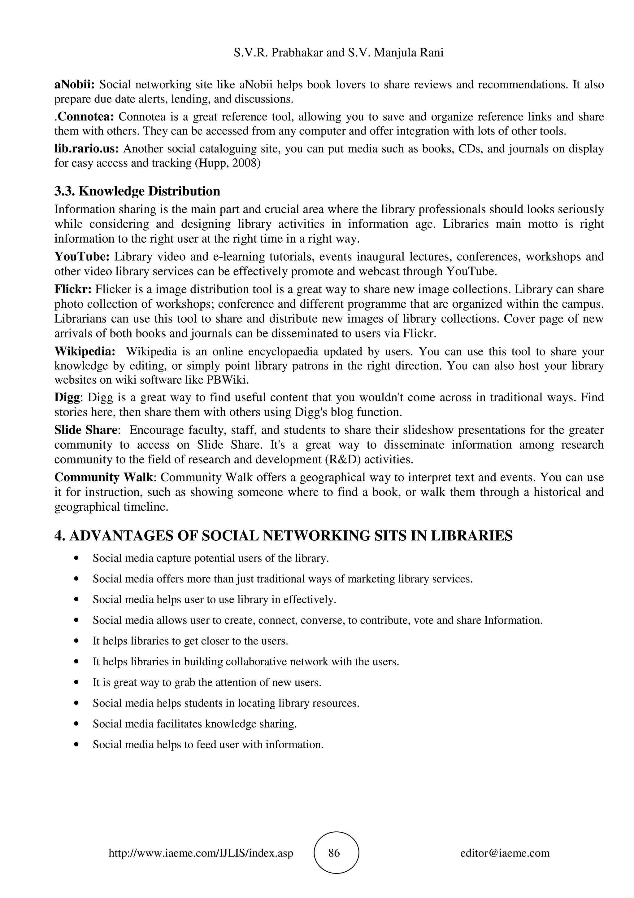 INFLUENCE OF SOCIAL NETWORKING SITES ON LIBRARY AND INFORMATION CENTERS ...