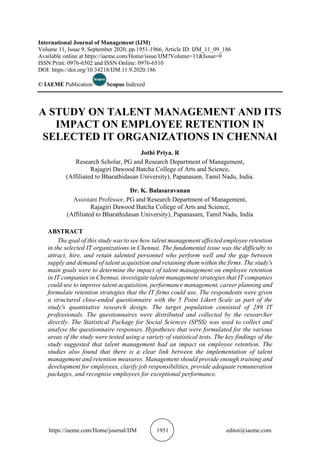 A STUDY ON TALENT MANAGEMENT AND ITS IMPACT ON EMPLOYEE RETENTION IN SELECTED IT ORGANIZATIONS IN CHENNAI
