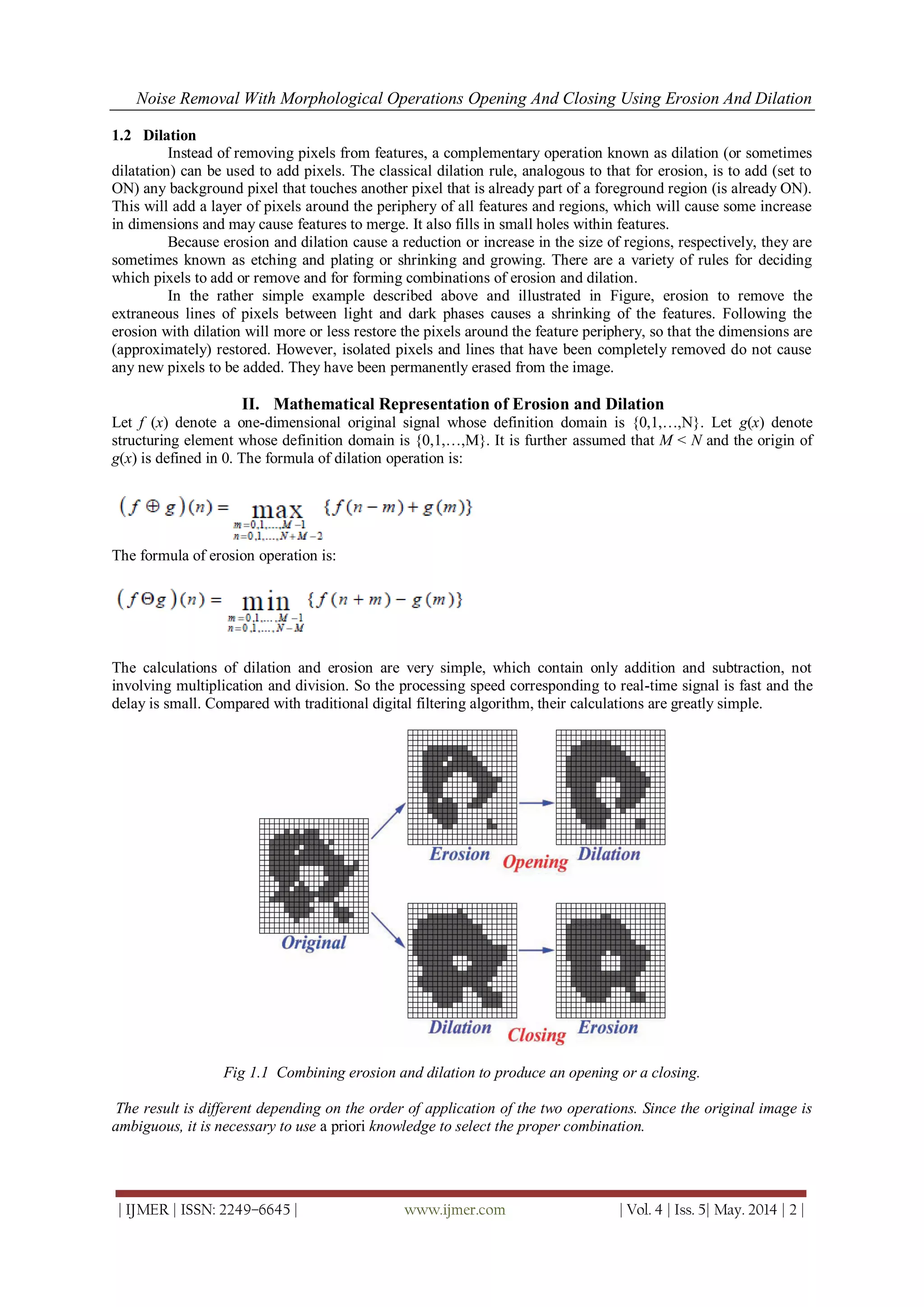 Noise Removal with Morphological Operations Opening and Closing Using ...