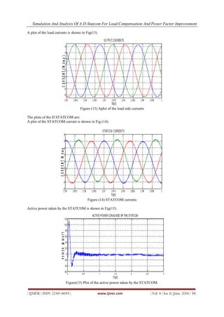 Simulation and Analysis of a D-STATCOM for Load Compensation and Power ...