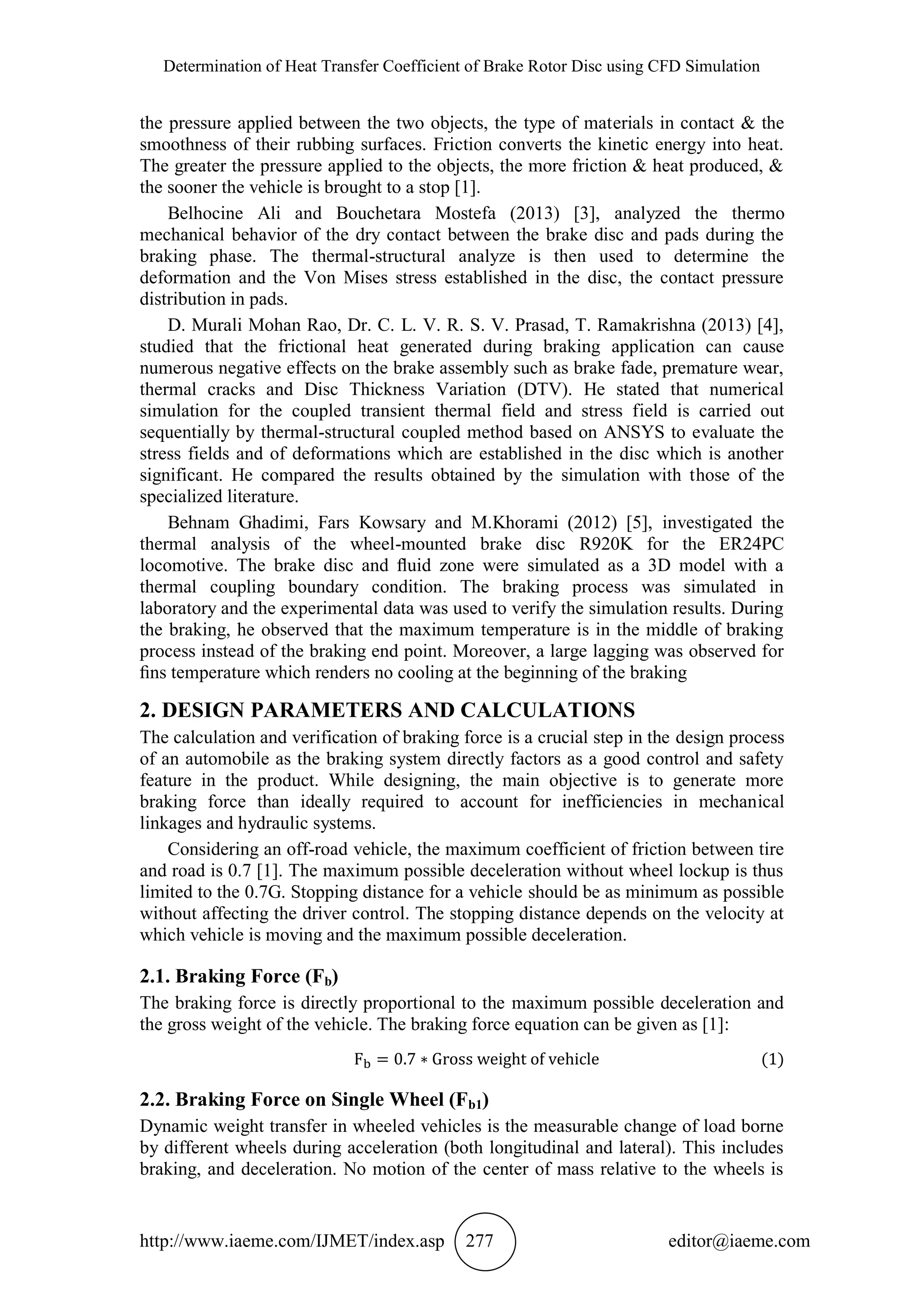 DETERMINATION OF HEAT TRANSFER COEFFICIENT OF BRAKE ROTOR DISC USING ...