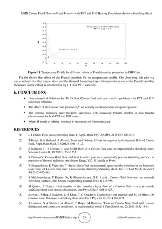 MHD CASSON FLUID FLOW AND HEAT TRANSFER WITH PST AND PHF HEATING ...