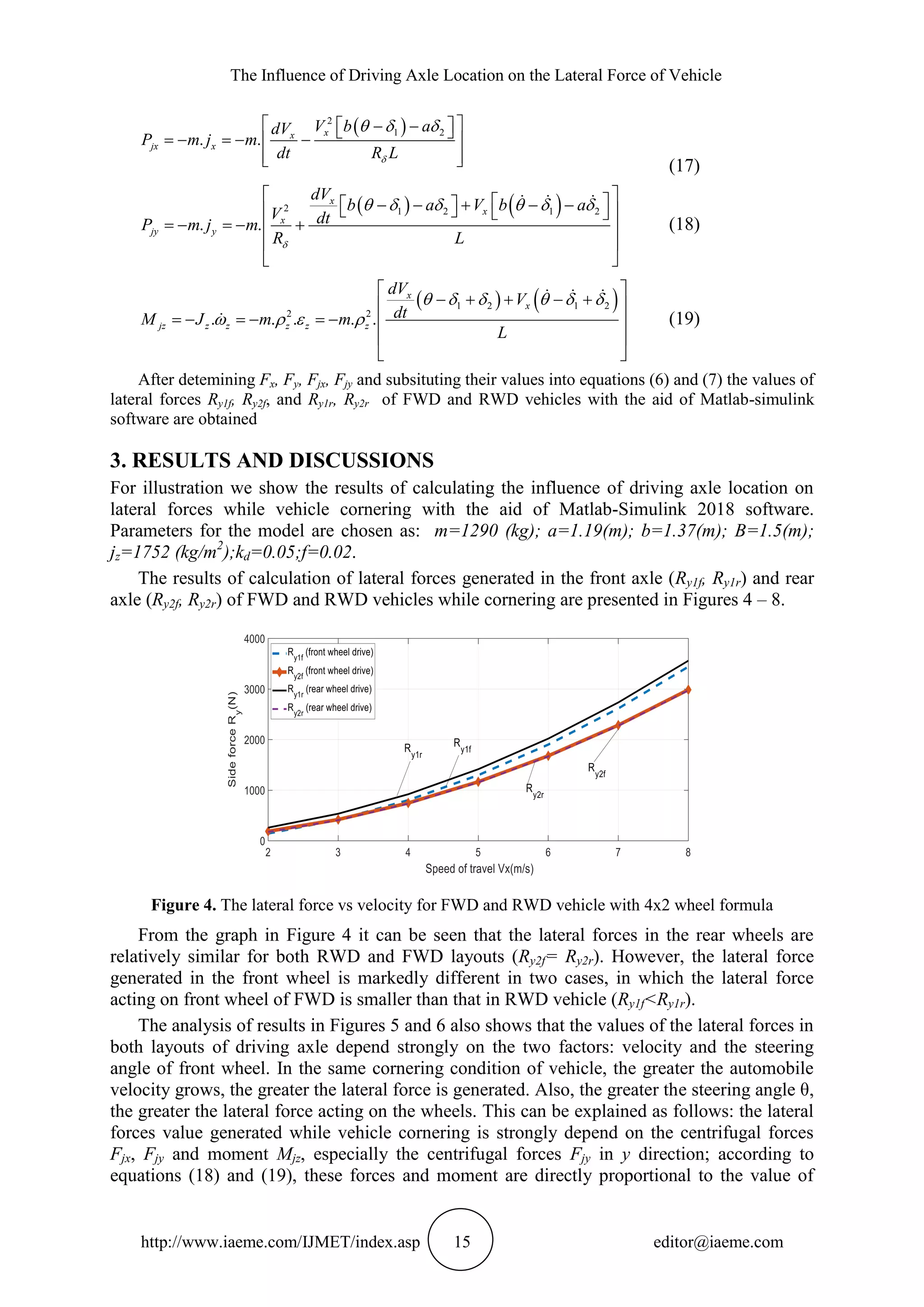 THE INFLUENCE OF DRIVING AXLE LOCATION ON THE LATERAL FORCE OF VEHICLE ...