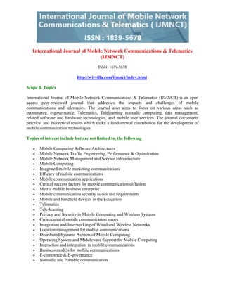 International Journal of Mobile Network Communications & Telematics (IJMNCT)