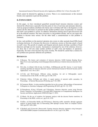 EFFECTIVENESS AND WEAKNESS OF QUANTIFIED/AUTOMATED ANOMALY BASED IDS ...