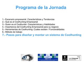 I Jornada de Coolhunting Empresarial en España-  7 Abril 2010