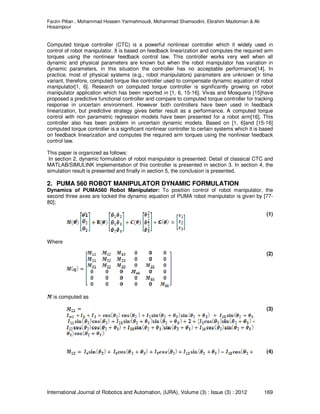 PUMA-560 Robot Manipulator Position Computed Torque Control Methods Using MATLAB/SIMULINK and Their Integration into PUMA-560 Robot Manipulator Position Computed Torque Control Methods Using MATLAB/SIMULINK and Their Integration into