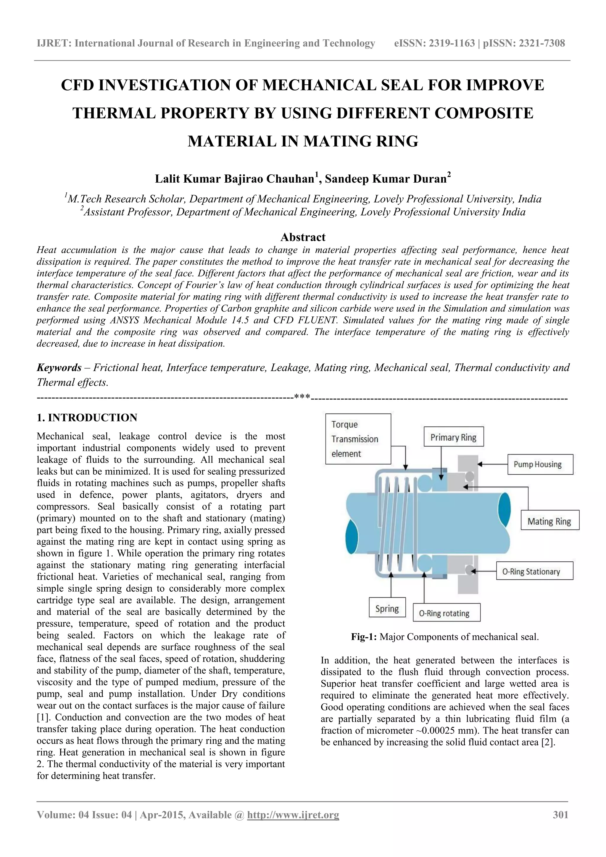 CFD INVESTIGATION OF MECHANICAL SEAL FOR IMPROVE THERMAL PROPERTY BY ...