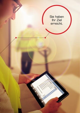 Sie haben 
Ihr Ziel 
erreicht. 
 