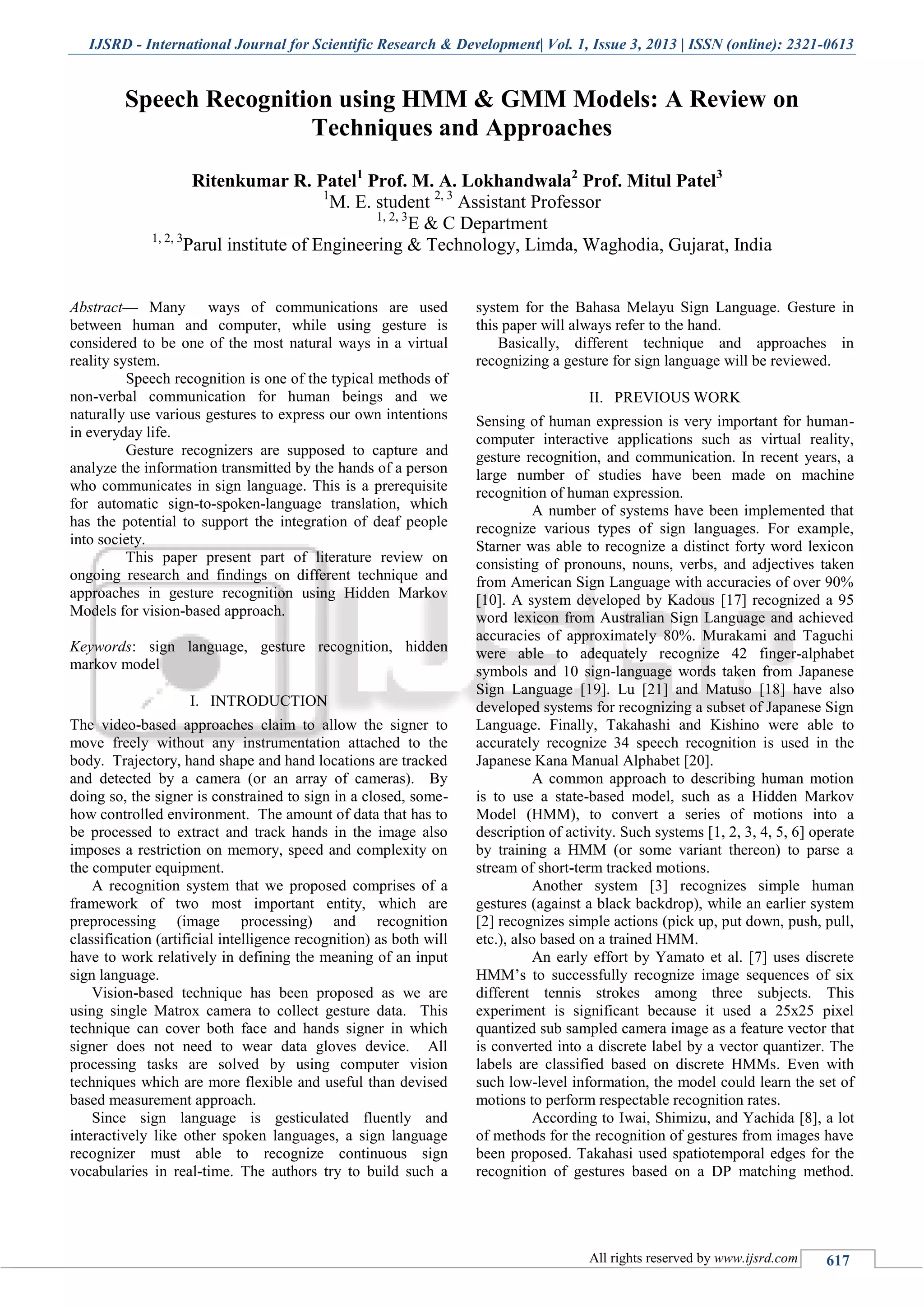 Speech Recognition using HMM & GMM Models: A Review on Techniques and ...
