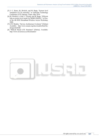Simulation and Performance Analysis of Long Term Evolution (LTE ...