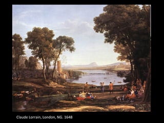 Claude Lorrain, London, NG. 1648
 