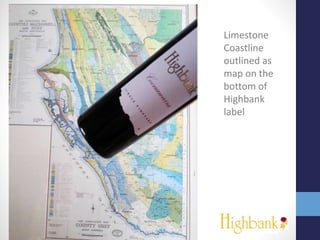 Limestone
Coastline
outlined as
map on the
bottom of
Highbank
label
 