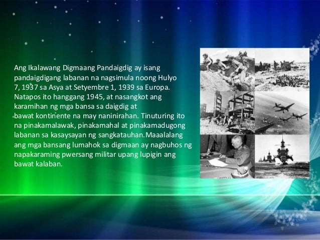 Kailan Natapos Ang Unang Digmaang Pandaigdig Ikalawang Digmaang Pandaigdig "Digmaang Asya"