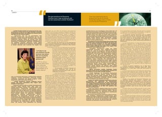 ELKARRIZKETA
ENTREVISTA
10 11
“LH bakarra da
eta osotasun horrek
kontuan izan behar
ditu lan mundutik
eskatzen diren
gaitasunak”
Creo muy importante que el
proyecto de Ley de Economía
Sostenible dedique todo un título
a la Formación Profesional
Oso garrantzitsua da Ekonomia
Iraunkorraren Lege-proiektuak atal
oso bat eskaintzea Lanbide Heziketari
“
“La FP es única y
toda ella debe tener
como referente
las competencias
demandadas en el
ámbito laboral”
“
sobre todo con una oferta de formación semi-presencial
telemática, de forma que se pueda compaginar estudios con
trabajo y responsabilidades familiares y mejorar el triángulo
formación-investigación-innovación. Vamos a trabajar en
una mayor coordinación con el Departamento de Empleo y
Asuntos Sociales para desarrollar un sistema de orientación
que posibilite itinerarios coherentes de formación, una mayor
adecuación territorial, la relación con el entorno productivo…
y vamos a desarrollar importantes actividades en torno al
profesorado y la “gobernanza” de los centros.
- Tanto el borrador del proyecto de Ley de Sostenibilidad
como el acuerdo propuesto por el Ministro Angel Gabilondo
hacen referencia a la Formación Profesional. ¿Qué cambios
prevé a corto y medio plazo?
- He de destacar que creo muy importante que el proyecto
de Ley de Economía Sostenible, dedique todo
un título a la Formación Profesional. Sin duda,
redundará en pro de la Formación Profesional
pues esto signiﬁca que se entiende que el
aumento de la cualiﬁcación de las personas
y la formación contribuyen a mejorar la
productividad de la economía, a reducir los
desajustes entre formación y capacitación
para el desempeño de la profesión y a mejorar
la competitividad. La ley reforzará muchos
de los aspectos que antes señalaba como
estratégicos, como la actualización de los
currículos, la oferta integrada de formación, la
formación a distancia, el reconocimiento de las
competencias, la orientación, la cooperación
de los centros con los agentes sociales, o la
colaboración con las empresas.
- Ha anunciado el Sistema Integrado de
Formación Profesional como una de las
apuestas que pretende llevar a cabo. ¿Qué nos
puede decir al respecto?
- Una línea de actuación importante viene
marcada por profundizar en la integración del
sistema educativo general con el de Formación Profesional,
de éste con el de empleo y, de todos, con el aprendizaje a
lo largo de la vida. Los nuevos empleos generan un cambio
en las demandas de las competencias que deben acreditar
los trabajos que se traduce en mayores competencias
básicas y transversales que implican un mayor contenido
intelectual, de trabajo en equipo, de adaptación al cambio, de
solución de problemas, de trabajar con TICs… El desafío de
la educación y la formación es generar competencias para la
vida y para el puesto de trabajo, entre las que se encuentran
las correspondientes a la Formación Profesional. Así pues,
es fundamental lograr un sistema más integrado que facilite
y acompañe a nuestro alumnado en el paso del sistema
educativo general y el de formación profesional, al mercado
de trabajo o a la Universidad. Esto implica también una mayor
relación entre el subsistema de FP con el de formación para el
empleo: la FP es única y toda ella debe tener como referente
las competencias demandadas en el ámbito laboral. Pero un
sistema de este tipo tiene que integrar también el aprendizaje
que se produce a lo largo de la vida. Y esto se logra con el
establecimiento de un sistema de reconocimiento de las
competencias adquiridas a través de la experiencia laboral, y
de los aprendizajes no formales. Para ello vamos a constituir
un organismo con el Departamento de Empleo, una Agencia,
que será quien reconocerá estas competencias.
- La Formación Continua (formación para el empleo)
y la Formación a lo largo de vida es de suma importancia
en nuestro presente y futuro inmediato. ¿Qué nos puede
decir de la futura Ley de Aprendizaje Permanente en la
que está trabajando su departamento? ¿Qué objetivos se
plantean como esa Ley? ¿Para cuándo prevé presentarla al
Parlamento?
- La Ley de Aprendizaje a lo largo de la vida es el único
compromiso legislativo con mi Departamento para esta
legislatura. A nadie se le oculta que vivir en esta sociedad
del conocimiento precisa de una permanente actualización
de las competencias, pero no sólo de las profesionales sino
también, y quizás es más importante, de las personales,
las cívicas y sociales. Garantizar el acceso universal al
aprendizaje a lo largo de la vida para fomentar la adquisición
o el desarrollo de nuevas competencias, será uno de los
principales objetivos de la Ley: la formación a lo largo de la
vida desdibuja los límites entre la formación general, básica
o inicial y el aprendizaje adquirido a través de la experiencia
laboral o la vida misma; rompe con la idea misma que de que
la formación sólo se obtiene en el Sistema educativo. Extender
esta nueva mentalidad, posibilitar el acceso a la formación de
todas las personas, establecer una nueva metodología para
el aprendizaje de jóvenes y adultos, propiciar una integración
y reconocimiento de todos los aprendizajes, establecer un
sistema de orientación a lo largo de la vida son algunos de
los retos de la Ley.
- Finalizó la anterior legislatura con el Plan Vasco
de Formación Profesional ﬁnalizado desde 2007. ¿Está
trabajando en un nuevo plan? ¿Para que fecha prevé su
aprobación?
- La Viceconsejería de Formación Profesional y Aprendizaje
Permanente está trabajando para señalar las líneas del
nuevo Plan Vasco de Formación Profesional 2011-2014, que,
como se conoce, debe analizar el Consejo Vasco de Formación
Profesional para su presentación al Consejo de Gobierno.
Prevemos que pueda aprobarse en el último trimestre de
este año.
- Ikaslan y los centros de Formación Profesional son
un importante referente para jóvenes y mayores, para
personas desempleadas y trabajadoras, así como para las
propias empresas. ¿No cree que los centros de Formación
Profesional han hecho un gran esfuerzo y se han adaptado
a los nuevos requerimientos de un sistema productivo y una
sociedad cambiante? ¿Qué función cree que debe cumplir
Ikaslan?
- He dicho antes que se había producido un gran cambio
en los centros de Formación Profesional y, desde luego, no
sólo en aspectos puramente externos, sino también y, sobre
todo, en la adecuación a las demandas del entorno productivo,
en los procesos internos de gestión y en la cualiﬁcación del
profesorado.
Es importante que Ikaslan refuerce la red de contactos
entre los centros para abordar la formación del profesorado,
la realización de actividades comunes como la concurrencia
a programas de movilidad o proyectos de innovación; aquí
Ikaslan y otras asociaciones de centros pueden desarrollar
una importante actividad.
- Lanbide Heziketa hizpide da Iraunkortasunerako Lege-
proiektuaren zirriborroan eta Angel Gabilondo ministroak
proposatutako akordioan. Zein aldaketa aurreikusten dituzu
epe laburrera eta ertainera begira?
- Azpimarratu nahi dut oso garrantzitsua dela
Ekonomia Iraunkorraren Lege-proiektuak atal oso bat
eskaintzea Lanbide Heziketari. Zalantzarik gabe, Lanbide
Heziketaren onerako izango da, kontuan hartu baita
pertsonen kualiﬁkazioa eta prestakuntza lagungarri direla
ekonomiaren produktibitatea hobetzeko, prestakuntzaren
eta lanbidean jarduteko gaitasunen arteko aldeak
murrizteko, eta lehiakortasuna hobetzeko. Estrategikotzat
jo ditudan aldeetako asko sendotuko ditu legeak, hala
nola, curriculumak eguneratzea, prestakuntzako eskaintza
integratua, urrutiko prestakuntza, gaitasunak onestea,
orientazioa, ikastetxeen eta gizarte eragileen arteko
kooperazioa, edota enpresekiko lankidetza.
- Lanbide Heziketaren Sistema Integratua aurrera
eraman nahi duzun asmoetakoa dela iragarri duzu.
Azalduko al diguzu gaia?
- Hezkuntza-sistema orokorra Lanbide Heziketakoarekin
uztartzeko bidean sakondu behar dugu, azken hori
enplegu-sistemarekin integratu, eta guztiak bizitza osoko
ikaskuntzarekin. Jarduera-ildo garrantzitsua aurrera
eramateko bidea da. Lanpostu berriek bestelako gaitasun-
eskariak ekarri dituzte. Oinarrizko eta zeharkako gaitasun
gehiago eskatzen dituzte, eduki intelektual handiagokoak,
lotura dutenak taldean lan egitearekin, aldaketetara
egokitzearekin, gatazkak konpontzearekin, IKTekin…
Bizitzarako eta lanposturako gaitasunak sortzea da
hezkuntzaren eta prestakuntzaren erronka, eta gaitasun
horien artean daude Lanbide Heziketari dagozkionak. Beraz,
funtsezkoa da sistema integratuagoa lortzea, ikasleriari
hezkuntza-sistema orokorretik eta lanbide heziketatik
lan-merkatura edo unibertsitatera igarotzen lagunduko
diona. Ildo berean, LHren azpisistema eta lanerako
prestakuntzarena neurri handiagoan uztartu behar dira: LH
bakarra da, eta osotasun horrek kontuan izan behar ditu lan-
mundutik eskatzen diren gaitasunak. Baina mota horretako
sistemak aintzat hartu behar du bizitza osoko ikaskuntza
ere. Hori lortzeko, lan-eskarmentuaren eta ikaskuntza ez-
formalaren bidez eskuratutako gaitasunak kontuan hartzeko
sistema ﬁnkatu beharra dago. Horretarako, Enplegu
sailarekin batera Agentzia bat eratuko dugu, aipatutako
gaitasun horiek onartuko dituena.
-EtengabekoPrestakuntzak(enplegurakoprestakuntzak)
eta bizitza osoko prestakuntzak berebiziko garrantzia dute
orain eta etorkizun hurbilean ere. Zure saila Etengabeko
Ikaskuntzaren Legea lantzen ari da. Azalduko al dizkiguzu
horren nondik norakoak? Zein helburu ditu Legeak? Noiz
aurkeztuko duzue Legebiltzarrean?
- Etengabeko Ikaskuntzaren Legea nire Sailak
legegintzaldi honetarako duen legegintza-konpromiso
bakarra da. Jakina da ezagutzaren gizartean gaitasunak
etengabe eguneratu behar ditugula, ez bakarrik gaitasun
profesionalak, baita pertsonalak, gizabidezkoak eta gizarte
mailakoak ere, eta batez ere azken horiek. Gaitasun
berriak barneratzea edo sustatzea ahalbideratuko duen
bizitza osoko prestakuntza guztion eskura egotea izango da
Legearen helburu nagusietakoa: bizitza osoko prestakuntzak
hezkuntza orokor, oinarrizko edo hasierakoaren eta
lanean edo bizitzan jasotakoaren arteko mugak hausten
ditu; prestakuntza hezkuntza-sistemaren bidez bakarrik
lortzen dela gezurtatzen du. Pentsaera berri hori zabaltzea,
prestakuntza guztion eskura izatea, gazteentzako eta
helduentzako ikaskuntza-metodologia berria ﬁnkatzea,
ikasketa guztiak bateratu eta onartzea, edota bizitza
osorako orientazio-sistema ezartzea izango dira Legearen
erronketako batzuk.
- 2007an burututako Lanbide Heziketako Euskal
Planarekin amaitu zen aurreko legegintzaldia. Plan berriren
bat lantzen ari al zara? Noiz onartuko litzateke?
- Lanbide Heziketako eta Etengabeko Ikaskuntzako
sailburuordea 2011-2014 eperako Lanbide Heziketako
Euskal Plan berriaren ildoak zehazteko lanean ari da.
Lanbide Heziketako Euskal Kontseiluak aztertuko du gaia,
gero Gobernu Kontseiluari aurkezteko. Horrela, aurtengo
azken hiruhilekoan onar litekeela uste dugu.
- Ikaslan eta Lanbide Heziketako ikastetxeak erreferente
garrantzitsua dira gazteentzat eta adinekoentzat,
langabetuentzat eta langileentzat, eta baita enpresentzat
ere. Lanbide Heziketako ikastetxeek ahalegin handia egin
dute produkzio-sistemaren eta gizarte aldakorraren eskari
berrietara egokitzeko, ez da hala? Zein eginkizun izan
beharko luke Ikaslanek?
- Lehen esan dudanez, aldaketa handia eman da Lanbide
Heziketako ikastetxeetan, eta ez bakarrik azalekoa. Ingurune
produktiboaren eskarietara egokitzeko bidean, barruko
kudeaketa-prozesuetan, eta irakasleriaren kualiﬁkazioan
eman dira aldaketa esanguratsuenak.
Garrantzitsua da Ikaslanek ikastetxeen arteko harreman-
sarea sendotzea, irakasleriaren prestakuntzaren gaiari
heltzeko eta jarduera bateratuak burutzeko, mugikortasun-
programetan edo berrikuntza-proiektuetan parte hartzea,
esaterako. Ildo horretan lan garrantzitsua egin dezakete
Ikaslanek eta ikastetxeen arteko beste elkarteek.
 