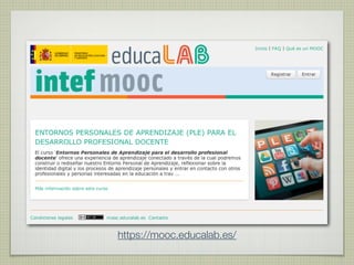 https://mooc.educalab.es/
 
