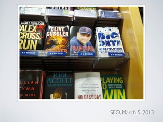 SFO, March 5, 2013