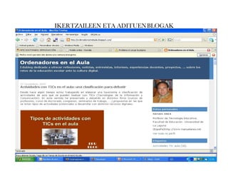 IKERTZAILEEN ETA ADITUEN BLOGAK 