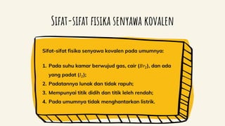 Sifat-sifat fisika senyawa kovalen
 