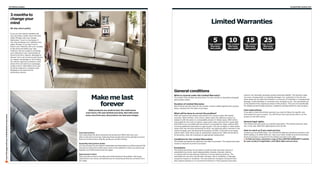 314 Return policy

Limited Warranties 315

3 months to
change your
mind

Limited Warranties

90-day return policy
If you are not entirely satisfed with
your purchase, simply return the item
within 90 days with your receipt.
Mattresses “Love it or Exchange it”,
You may exchange your mattress once
within 90 days, if you don’t love it.
Return your mattress with your receipts
to the store and select your new
mattress. We are unable to exchange
your mattress if your merchandise is
found to be dirty, stained, damaged or
abused. Sorry we cannot accept returns
on custom countertops or As-Is items.
You will be required to present a valid
photo ID for all returns or exchanges
made in store. Information from your
ID will be retained in company wide
database to be used only for
authorizing returns.

5

10

15

25

Year Limited
Warranty
INCLUDED

Year Limited
Warranty
INCLUDED

Year Limited
Warranty
INCLUDED

Year Limited
Warranty
INCLUDED

General conditions

Scan this page with your mobile device to see more

Make me last
forever
IKEA products are made to last; the mattresses
even have a 25-year limited warranty. But with some
extra care from you, the product can last even longer.

Care instructions
Care instructions for all our products can be found on IKEA-USA.com, and
often on the item’s price tag. Following these simple instructions will help to ensure
that your furniture has a long life, giving you comfort and joy.
Assembly instructions online
Are you moving? Do you need to reassemble and assemble your IKEA products? We
have all our instructions within easy reach on the website for when you need to put
together your IKEA products all over again.
Spare parts in store
Have you lost a screw or any other part of the furniture? No problem. We’ve got
spare parts in our stores, sometimes even for old products that are currently not in
our range.

What is covered under the Limited Warranty?
The extent of the limited warranty given for each product is described alongside
each product below.

Duration of Limited Warranty:
Each limited warranty lasts for the number of years stated against each product
below, starting from the date of purchase.

used for non-domestic purposes (unless otherwise stated). The warranty does
not cover consequential or incidental damages. For customers in the US only:
some states do not allow the limitation or exclusion of incidental or consequential
damage, so this limitation or exclusion may not apply to you. The warranties are
to the beneft of the original purchaser of the product. They are not transferable.
For details see the limited warranty conditions and description for each product.

Care instructions:
What will be done to correct the problem?
IKEA will examine the product and decide if it’s covered under this limited
warranty. IKEA will then, at its choice, either repair the defective product or
replace it with the same or a comparable product. In these cases, IKEA will be
responsible for the costs of repairs, spare parts, labor and travel for repair staff
that IKEA incurs, provided that the product is accessible for repair without IKEA
incurring additional expenditure to gain access. This will not apply in cases where
repair work has not been authorized by IKEA. Any defective parts removed in the
course of repair work will become the property of IKEA. If the item is no longer
sold by IKEA, IKEA will provide an appropriate replacement. IKEA will decide at
its discretion, what will constitute an appropriate replacement.

Conditions for the Limited Warranties:
The limited warranties are valid from the date of purchase. The original purchase
receipt is required as proof of purchase.

Exclusions:
The limited warranties do not apply to products that have been stored or
assembled incorrectly, used inappropriately, abused, misused, altered,
or cleaned with wrong cleaning methods or wrong cleaning products. The
warranties do not cover normal wear and tear, cuts or scratches, or damage
caused by impacts or accidents. The warranties do not apply if products have
been placed outdoors or in a humid environment or if the products have been

To be able to claim this limited warranty you need to follow the specifc care
instructions for every product. You will fnd all care instructions with or on the
product in the IKEA stores.

General legal rights:
This limited warranty gives you specifc legal rights. This limited warranty does
not, in any way, affect the rights given to you by law.

How to reach us if you need service:
Contact your local IKEA store. You will fnd the address and phone number in the
IKEA Catalog or at IKEA-USA.com. Save your sales receipt as proof of purchase.
Proof of purchase is required for the limited warranty to be valid.
To find out more, and print a copy of the LIMITED WARRANTY booklet
for your product if applicable, visit IKEA-USA.com/services.

 