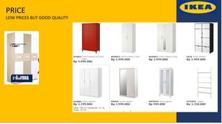 PRICE
LOW PRICES BUT GOOD QUALITY